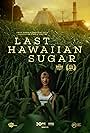 Last Hawaiian Sugar (2022)