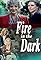 Fire in the Dark's primary photo