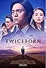 Twiceborn (2020) Poster