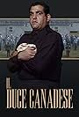 Il Duce Canadese (2004)