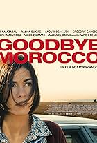 Goodbye Morocco (2012)