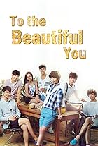 To the Beautiful You