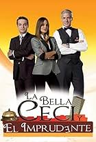 La bella Ceci y el imprudente (2009)