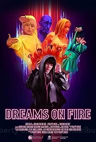 Dreams on Fire (2021)