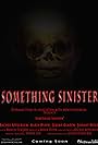 Something Sinister (2014)