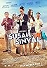 Susah Sinyal (2017) Poster