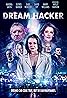 Dream Hacker Poster