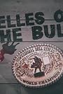 Belles of the Bull (2018)