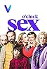 Sex O'Clock (TV Series 2023– ) Poster