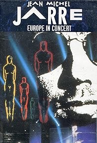 Primary photo for Jean Michel Jarre: Europe in Concert