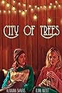 Alexandra Swarens and Olivia Buckle in City of Trees (2019)