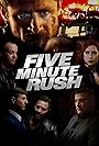 Artine Tony Browne, Andrea Stefancikova, Lee Tomaschefski, Thomas Newman, Steve Baran, Bruce Blain, and Larry Hamm in Five Minute Rush (2017)