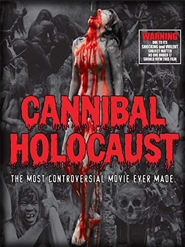 Cannibal Holocaust (1980)