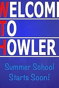 WTH: Welcome to Howler (2016)