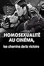 Homosexualité au cinéma, les chemins de la victoire (2024)