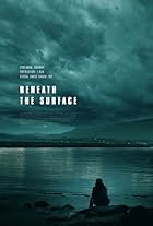 Beneath the Surface