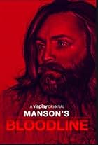 Manson's Bloodline