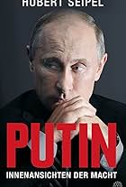 Vladimir Putin in I, Putin: A Portrait (2012)