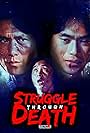 Struggle Through Death (1979)