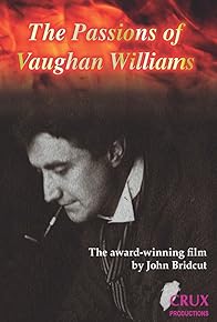 Primary photo for The Passions of Vaughan Williams