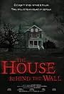 The House Behind the Wall (2014)