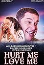 Hurt me, Love me (2022)