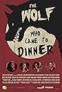 The Wolf Who Came to Dinner (2015)