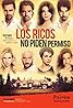 Los ricos no piden permiso (TV Series 2016) Poster