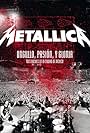 Metallica: Orgullo pasión y gloria. Tres noches en la ciudad de México. (2009)