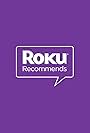 Roku Recommends (2015)