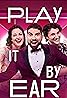 Play It by Ear (TV Series 2022– ) Poster