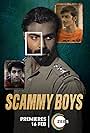 Ashmit Patel, Ayushmaan Saxena, and Rudra Soni in Scammy Boys (2024)