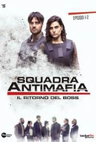 Squadra Antimafia 8 Il ritorno del Boss (2016)