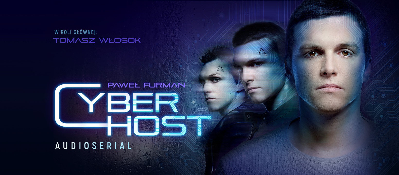 Tomasz Wlosok in Cyberhost (2021)