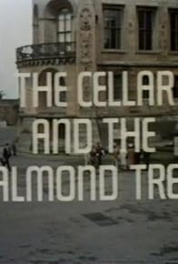 Primary photo for The Cellar and the Almond Tree