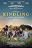 Kindling (2023) Poster