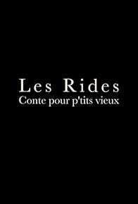 Primary photo for Les rides