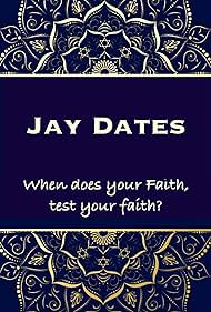 Jay Dates (2013)