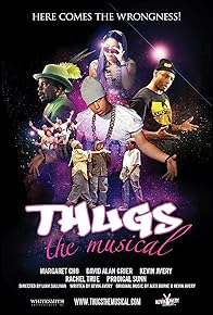 Primary photo for Thugs, the Musical!