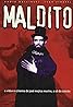 Maldito - O Estranho Mundo de José Mojica Marins (2001) Poster