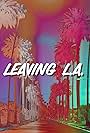 Leaving L.A. (2006)