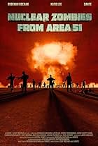 Nuclear Zombies from Area 51