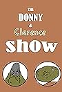 The Donny & Clarence Show (2024)