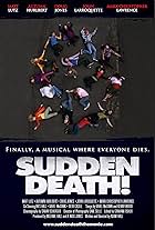 Sudden Death! (2010)