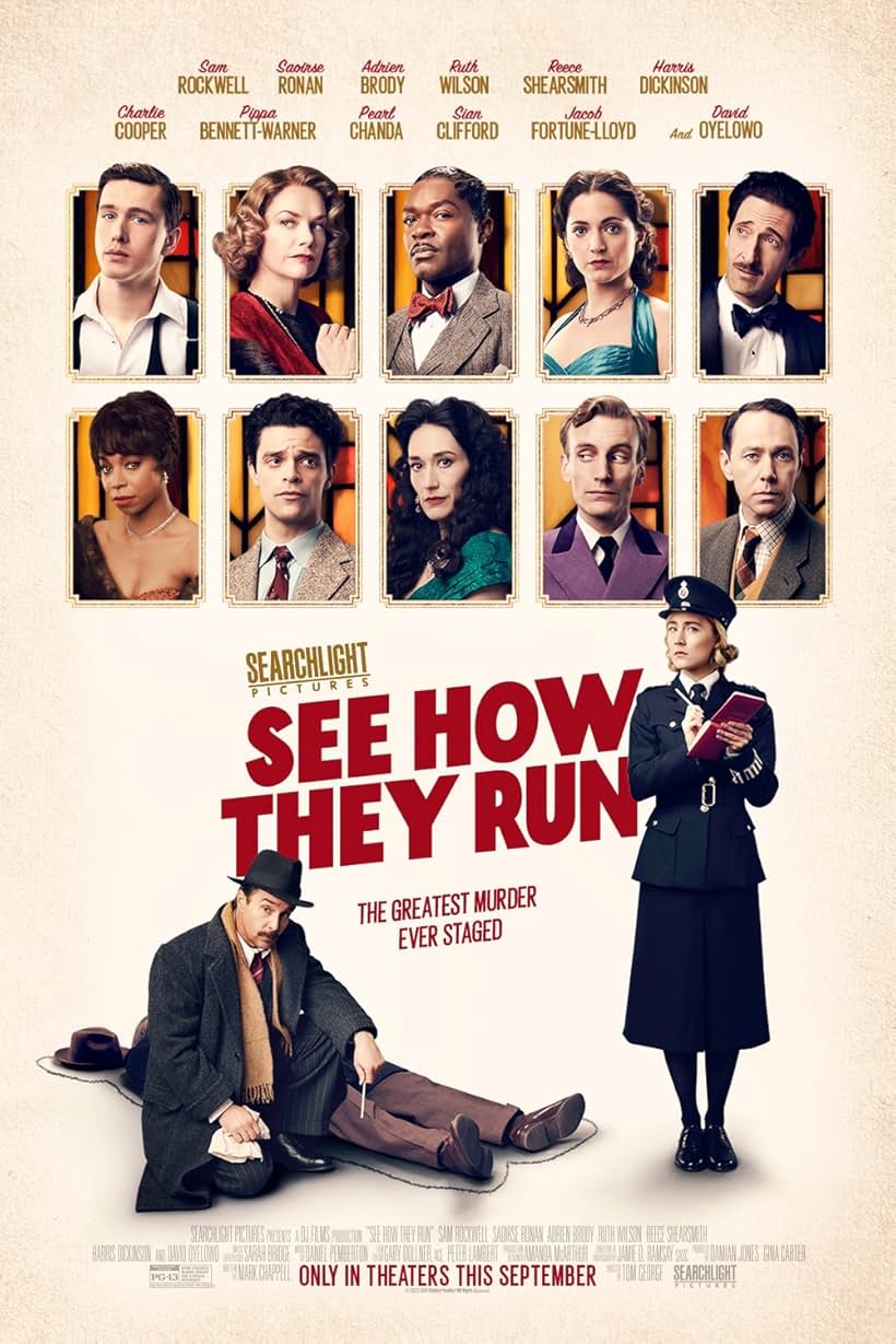 Adrien Brody, Sam Rockwell, Gregory Cox, Shirley Henderson, David Oyelowo, Reece Shearsmith, Oliver Jackson, Saoirse Ronan, Pippa Bennett-Warner, Philip Desmeules, Ruth Wilson, Tim Key, Nick Owenford, Sian Clifford, Laura Morgan, Pearl Chanda, Harris Dickinson, Jacob Fortune-Lloyd, Charlie Cooper, and Joakim Skarli in See How They Run (2022)