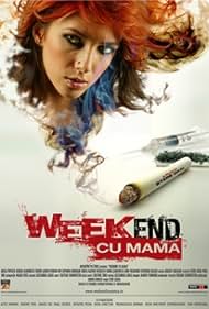 Weekend cu mama (2009)