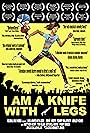 I Am a Knife with Legs (2014)