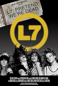 Primary photo for L7: Pretend We're Dead