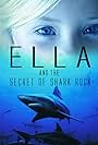 Ella and the secret of Shark Rock (2014)