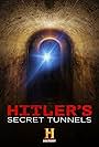 Hitler's Secret Tunnels (2019)